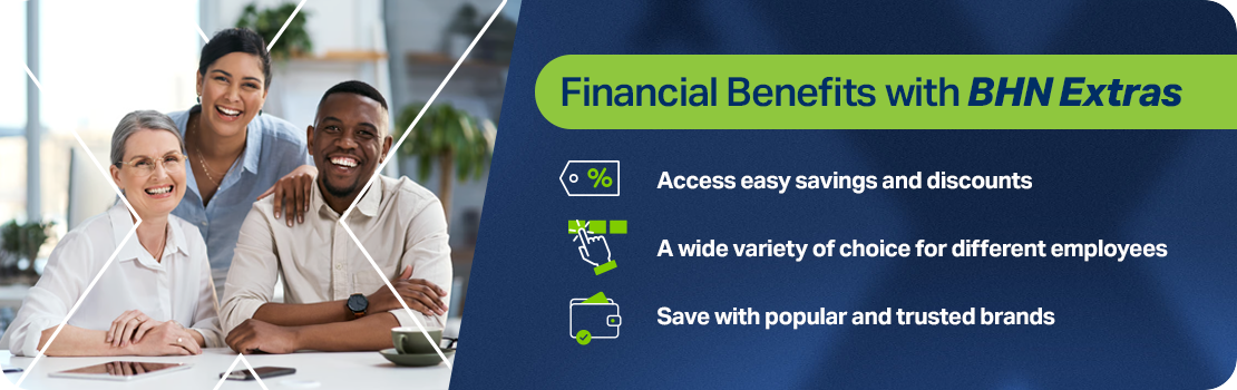 A strip banner that shows how employees can save with BHN Extras fringe benefits